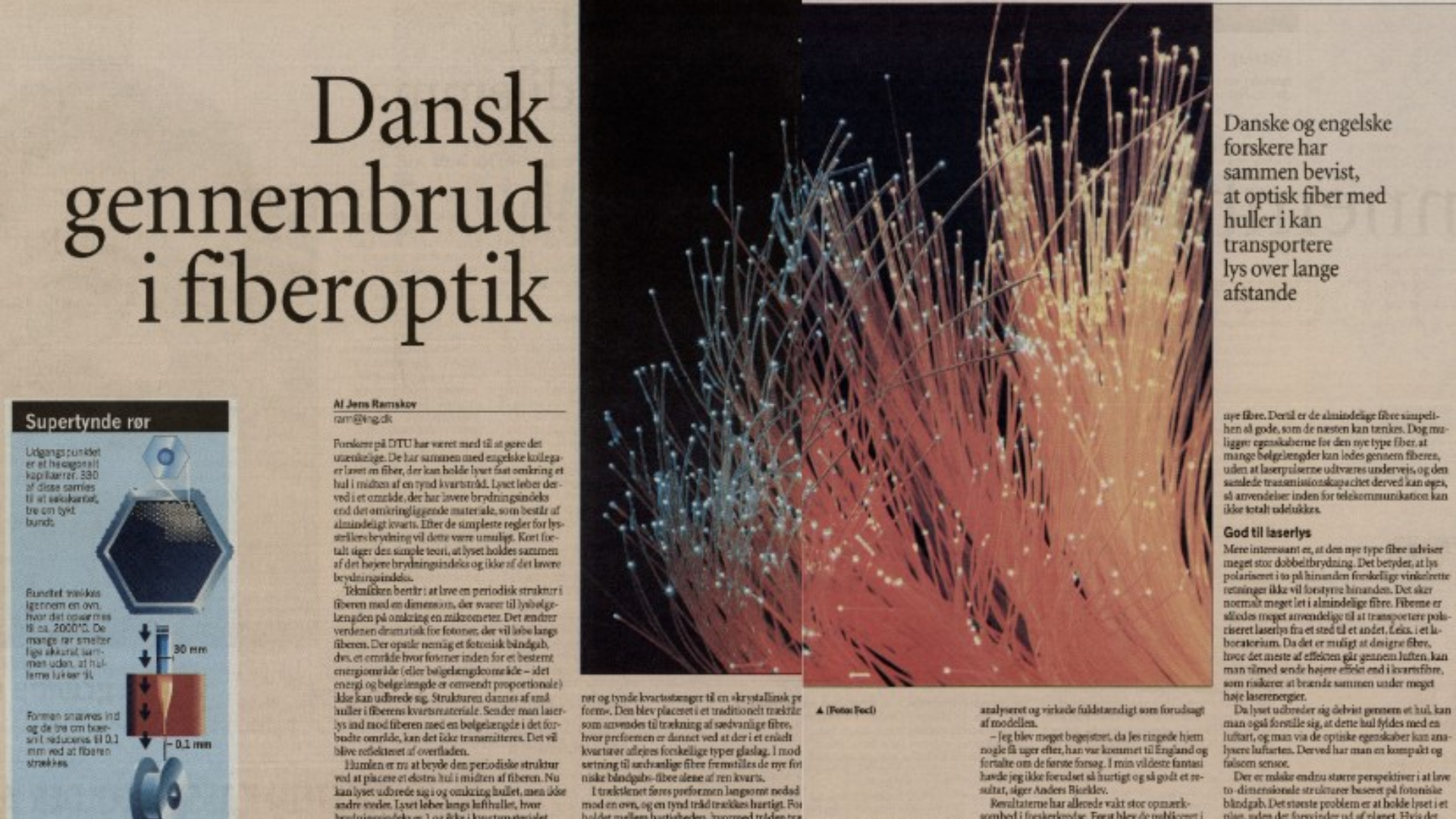 Artikel fra Ingeniøren om 'Dansk gennembrud i fiberoptik'. 